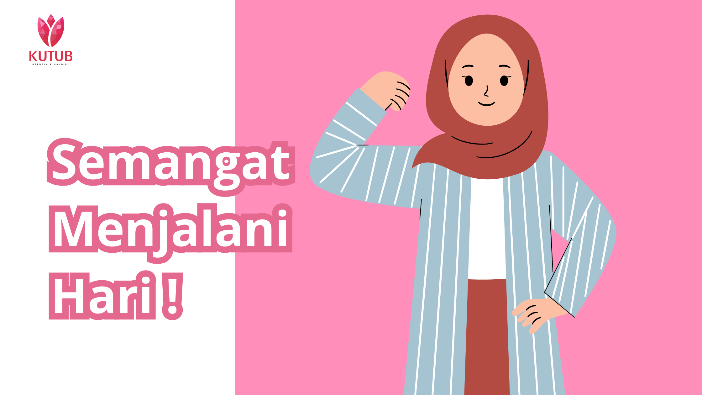 Tetap Semangat Untuk Menjalani Hari yang&hellip;