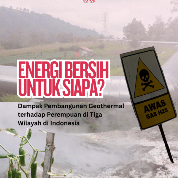 Energi Bersih Belum Tentu Adil: Ketika&hellip;